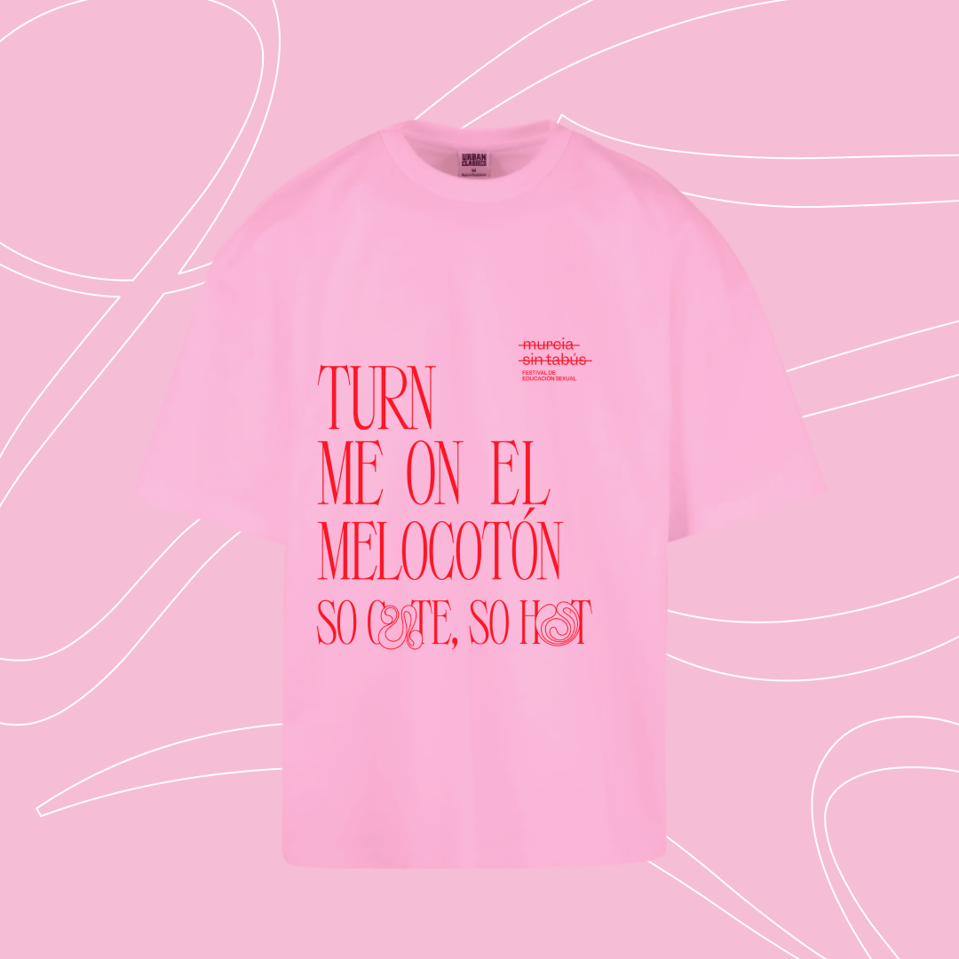 Camiseta Turn me on el melocotón Talla XL